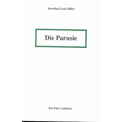 Die Parusie