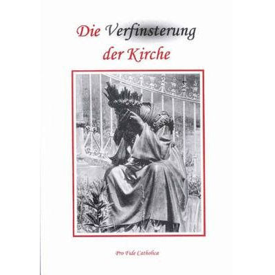 Die Verfinsterung der Kirche