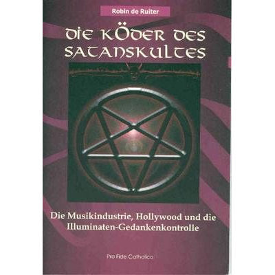 Die Köder des Satanskultes