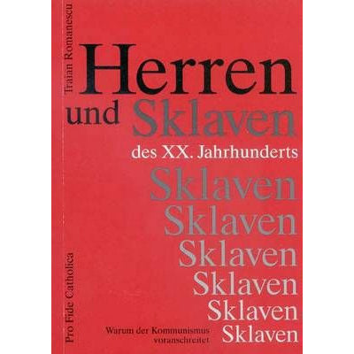Herren und Sklaven des XX. Jahrhunderts