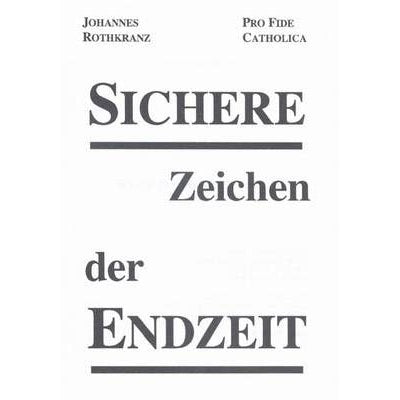 Sichere Zeichen der Endzeit