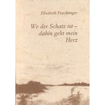 Wo der Schatz ist - dahin geht mein Herz