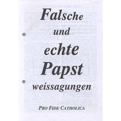Falsche und echte Papstweissagungen