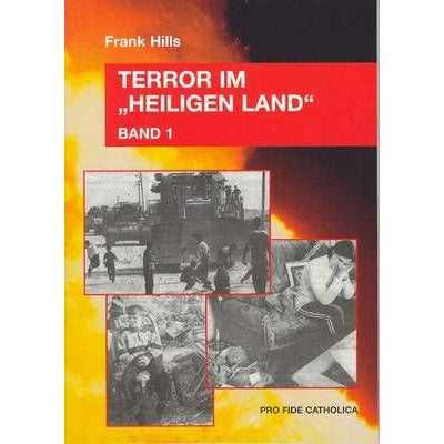 Terror im Heiligen Land - Band 1
