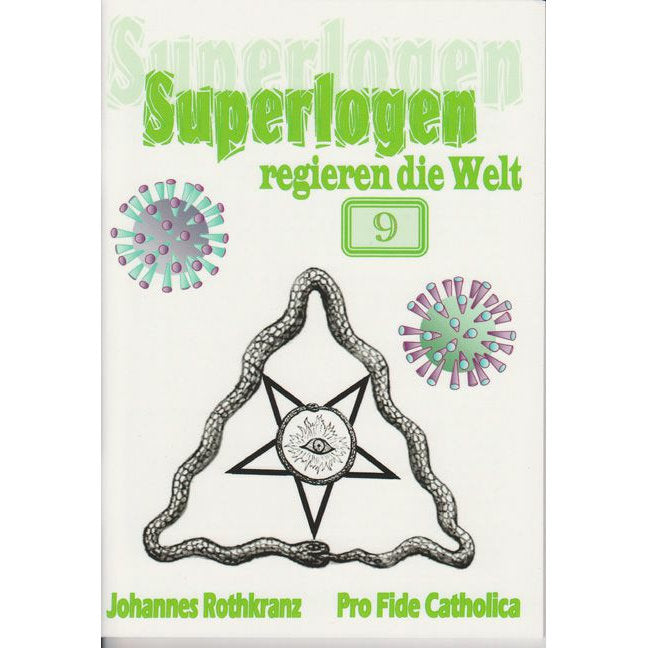 Superlogen regieren die Welt, Teil 9