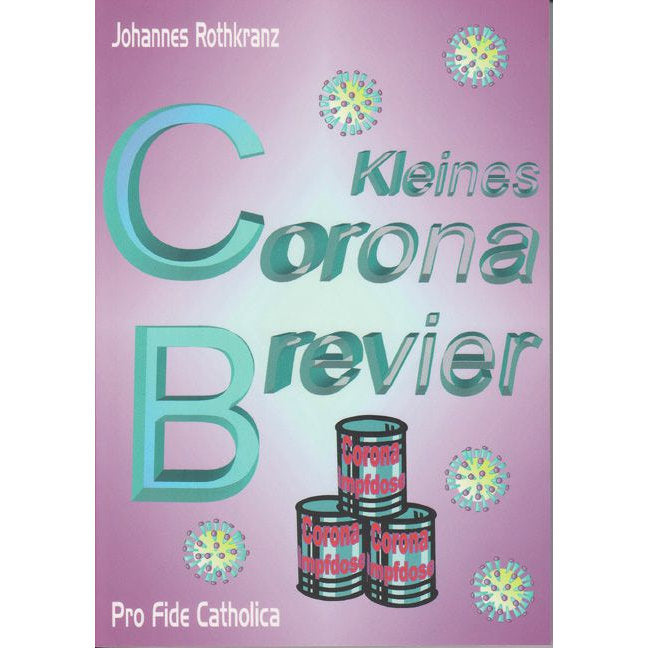 Kleines Corona-Brevier