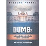 DUMBs - Geheime Bunker, unterirdische Städte und Experimente