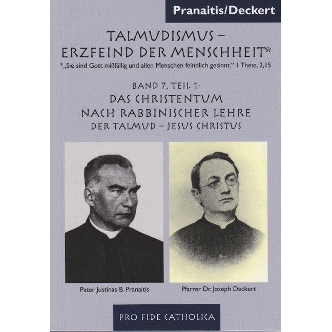 Das Christentum nach rabbinischer Lehre, Teil 1