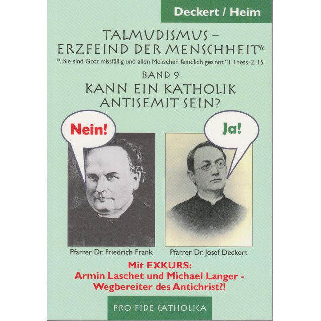 Kann ein Katholik Antisemit sein?
