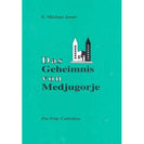 Das Geheimnis von Medjugorje