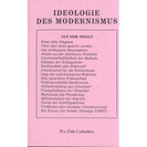 Ideologie des Modernismus