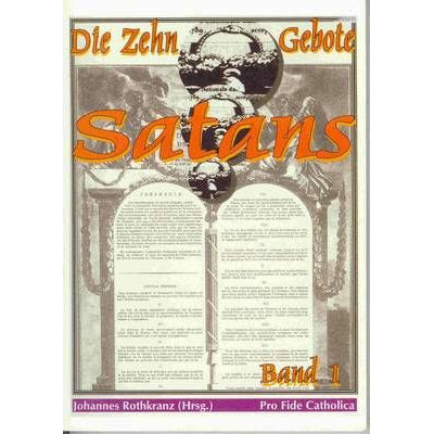 Die zehn Gebote Satans - Band 1