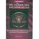 Die Köder des Satanskultes
