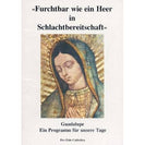 Furchtbar wie ein Heer in Schlachtbereitschaft - Guadalupe ein Programm für unsere Tage