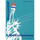 Vorsicht! Liberalismus