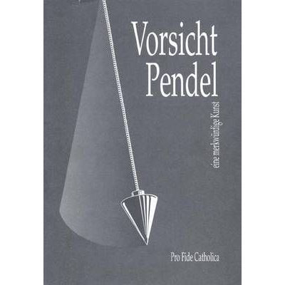 Vorsicht Pendel