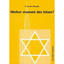Woher stammt der Islam?
