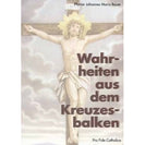 Wahrheiten aus dem Kreuzesbalken