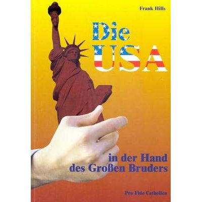 Die USA in der Hand des großen Bruders