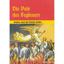 Die Pein des Fegfeuers - anders sind die Urteile Gottes