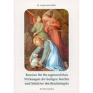 Beweise für die segensreichen Wirkungen der heiligen Beichte und Märtyrer des Beichtsiegels