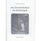 Die Unverletzlichkeit des Beichtsiegels