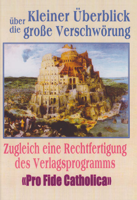 Kleiner Überblick über die große Verschwörung