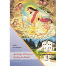 Die heilige Philomena - Liebling der Kinder