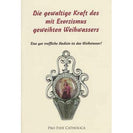 Die gewaltige Kraft des mit Exorzismus geweihten Weihwassers