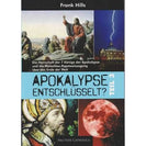 Apokalypse entschlüsselt, Teil 3