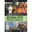 Apokalypse entschlüsselt, Teil 5