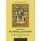 130 Rosenkranz-Geschichten, Teil 1