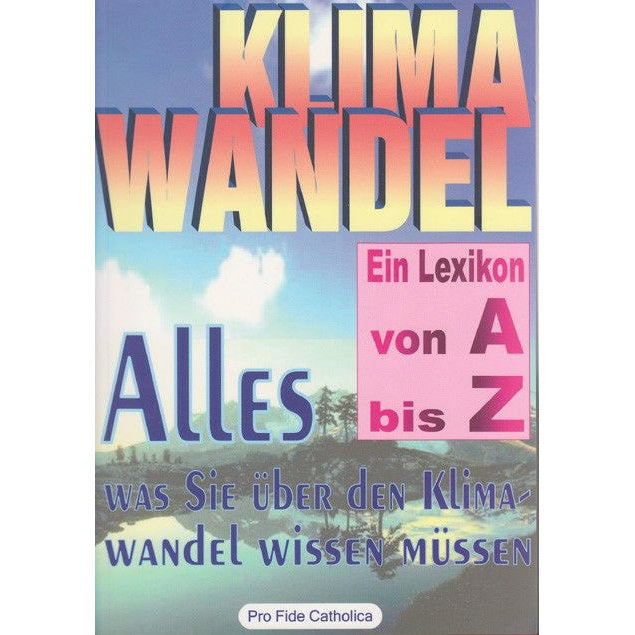 KLIMAWANDEL von A bis Z - Lexikon