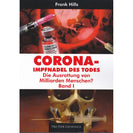 Corona-Impfnadel des Todes, Bd. 1