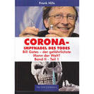 Corona-Impfnadel des Todes, Bd. 2, Tl. 1