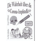 Die Wahrheit über die "Corona-Impfstoffe", Heft 3