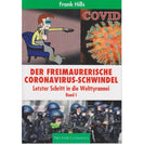 Der freimaurerische Coronavirus-Schwindel - Letzter Schritt in die Welttyrannei