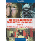 Der freimaurerische Coronavirus-Schwindel, Band 2