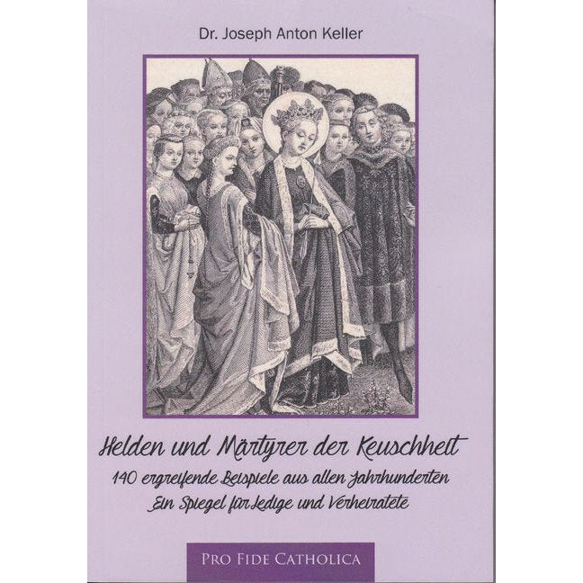 Helden und Märtyrer der Keuschheit
