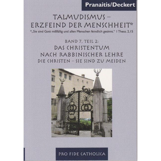 Das Christentum nach rabbinischer Lehre, Teil 2