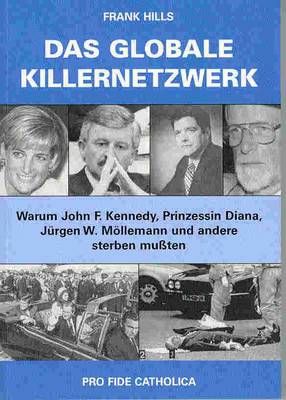 Das globale Killernetzwerk Frank Hills