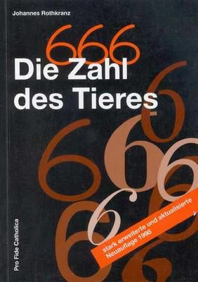 666 - Die Zahl des Tieres Johannes Rothkranz