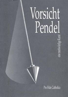 Vorsicht Pendel