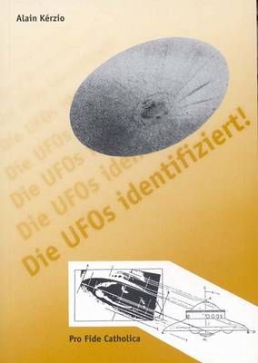 Die UFOs identifiziert Alain Kérzio