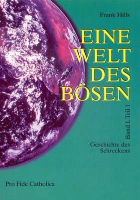 Eine Welt des Bösen - Geschichte des Schreckens - Teil 1 Frank Hills