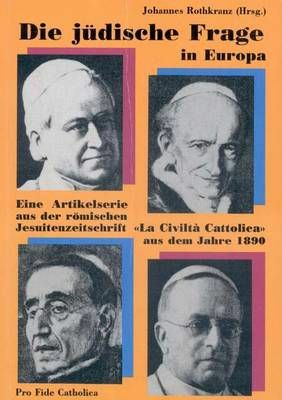 Die jüdische Frage in Europa Johannes Rothkranz