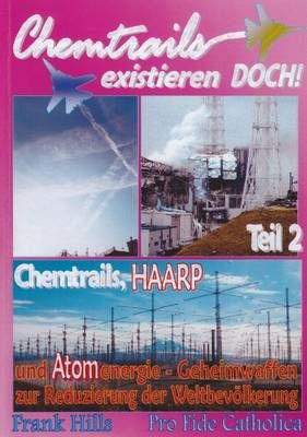 Chemtrails existieren DOCH - Teil 2 Hills, Frank