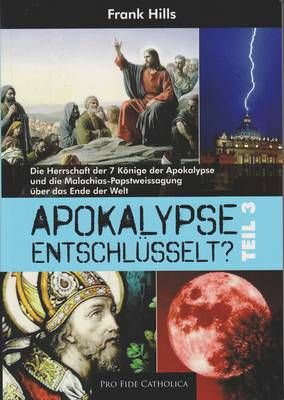 Apokalypse entschlüsselt, Teil 3 Frank Hills