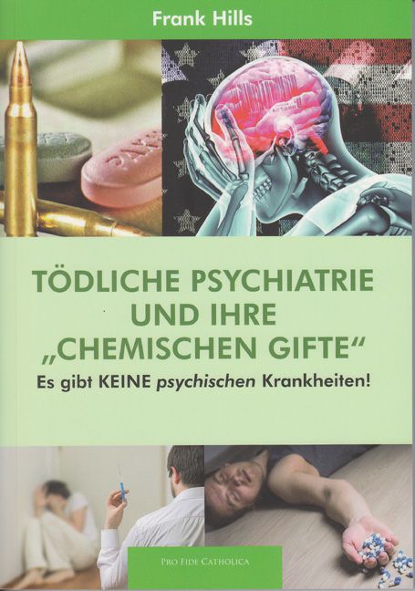 Tödliche Psychiatrie und ihre 