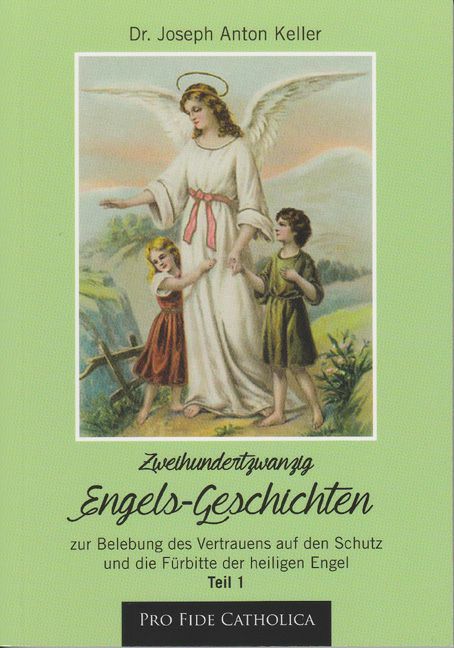 220 Engels-Geschichten, Teil 1 Joseph Anton Keller